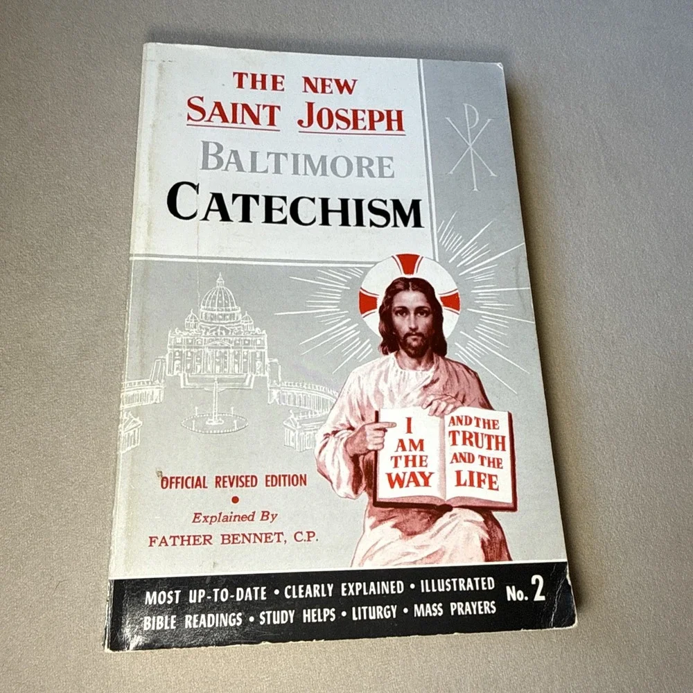 New Saint Joseph Baltimore Catechism No 2 Father Bennet Revised Good Religion